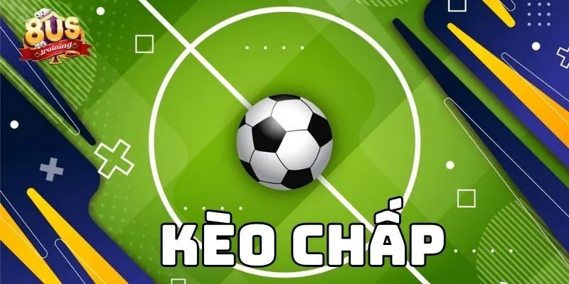 Kèo Chấp – Hướng Dẫn Chi Tiết Và Kinh Nghiệm Chơi Hiệu Quả Kèo Chấp – Hướng Dẫn Chi Tiết Và Kinh Nghiệm Chơi Hiệu Quả